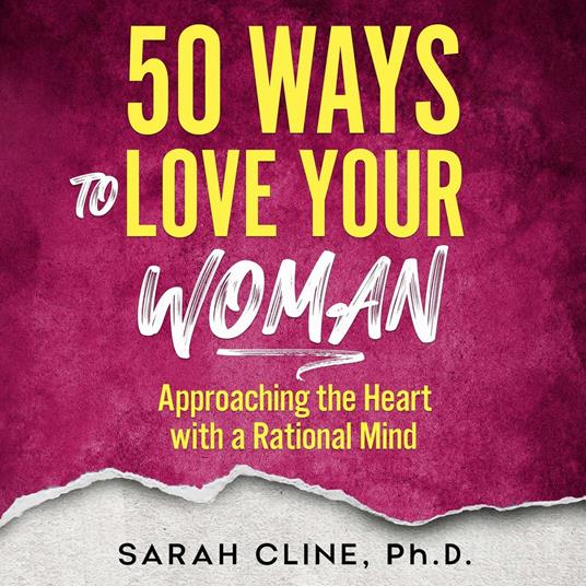 50 Ways to Love Your Woman