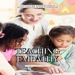 Teaching Empathy