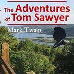 Adventures of Tom Sawyer, The