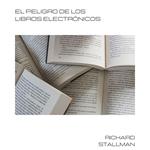 El peligro de los libros electrónicos