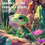 Journey to the Land of Lizards