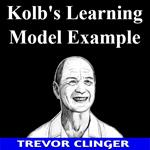 Kolb's Learning Model Example