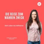 Die Reise zum wahren Zweck