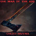 War of The Axe, The