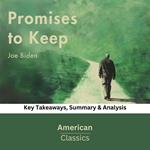 Promises to Keep by Joe Biden