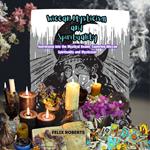 Wiccan Mysticism and Spirituality