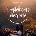 Simplemente Alégrate