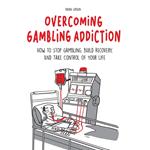 Overcoming Gambling Addiction