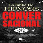 La Biblia de Hipnosis Conversacional