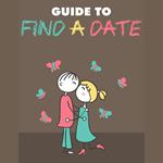 Guide to Find A Date