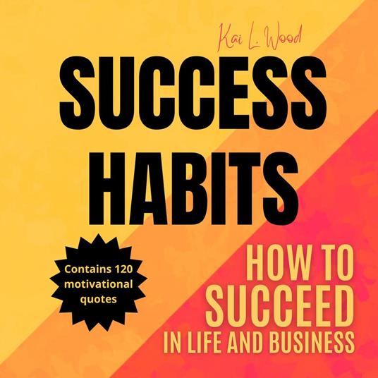 SUCCESS HABITS