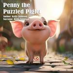 Penny the Puzzled Piglet