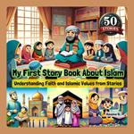 My First Story Book About Islam