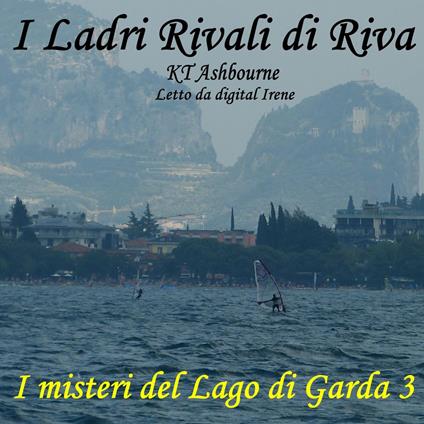 I Ladri Rivali di Riva