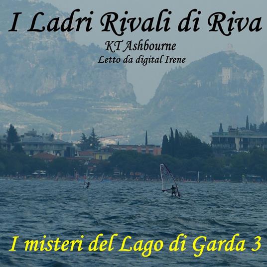 I Ladri Rivali di Riva