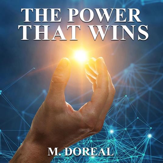 Power that Wins, The