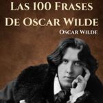 Las 100 Frases De Oscar Wilde