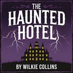 Haunted Hotel, The