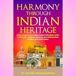 Harmony Through Indian Heritage