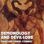 Demonology And Devil-Lore