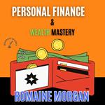 Personal Finance & Wealth Mastery