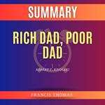 Summary of Rich Dad, Poor Dad by Robert T. Kiyosaki