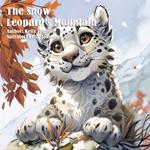 Snow Leopard's Mountain, The