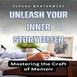 Unleash Your Inner Storyteller