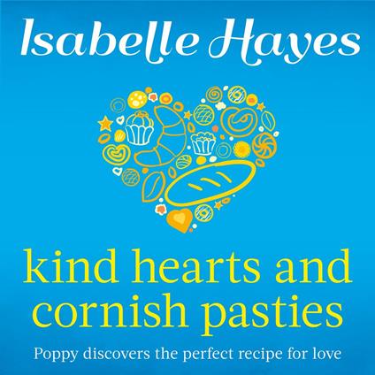 Kind Hearts and Cornish Pasties