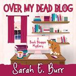 Over My Dead Blog