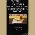 Pianto per Salvatore Chiappa detto 