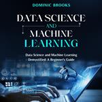 Data Science and Machine Learning