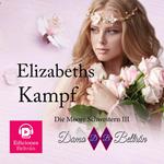 Elizabeths Kampf