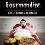 Gourmandise