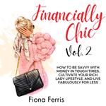 Financially Chic Vol. 2