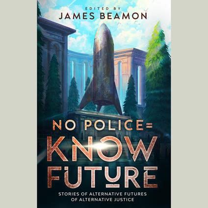 No Police = Know Future