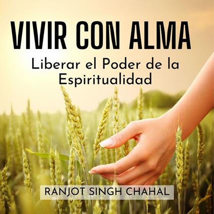 Vivir con Alma