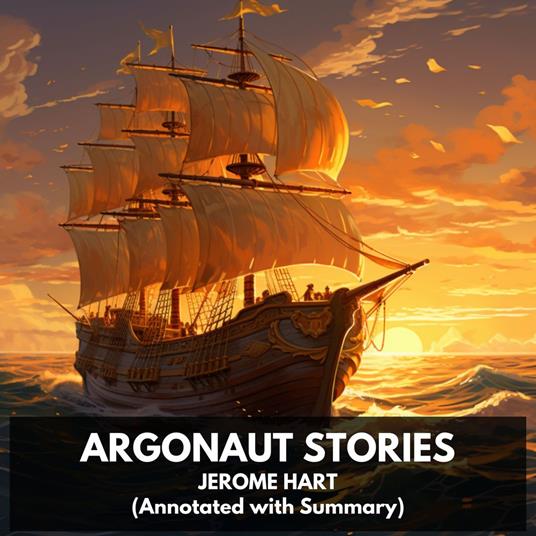 Argonaut stories (Unabridged)