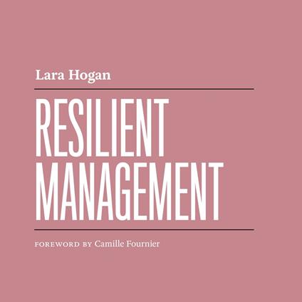 Resilient Management