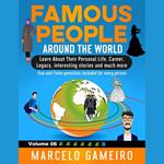 Famous People Around The World. VOLUME 06B