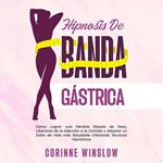 Hipnosis De Banda Gástrica