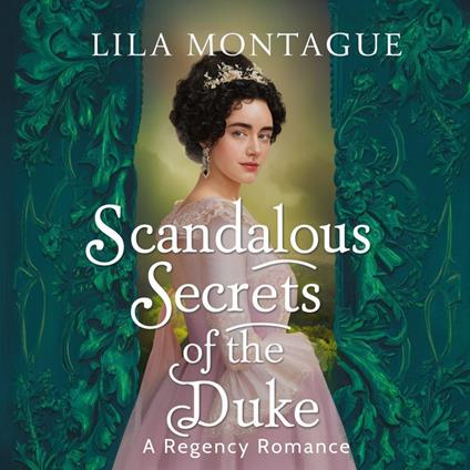 Scandalous Secrets of the Duke