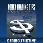 Forex Trading Tips: Top Tips for Successful Forex Trading