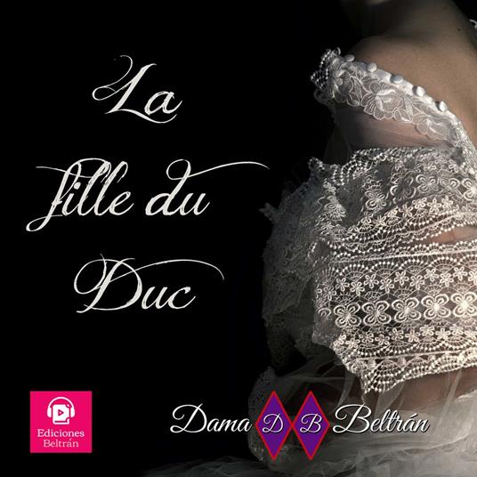 La Fille du Duc