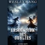 L'Ascension des Oubliés 7