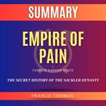 Summary of Empire Of Pain by Patrick Radden Keefe