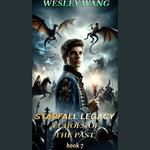 Starfall Legacy: Echoes of the Past