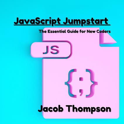 JavaScript Jumpstart