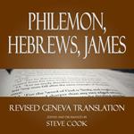 Philemon, Hebrews, James: Revised Geneva Translation