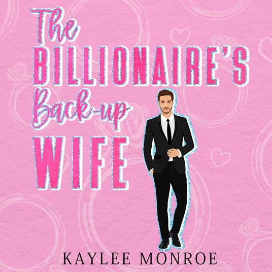 Billionaire's Back-up Wife, The